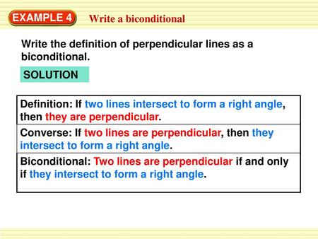 EXAMPLE 4 Write a biconditional