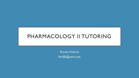 Pharmacology ii Tutoring