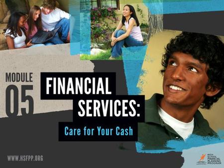 High School Financial Planning Program Use a checking account