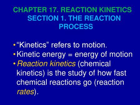 SECTION 1. THE REACTION PROCESS