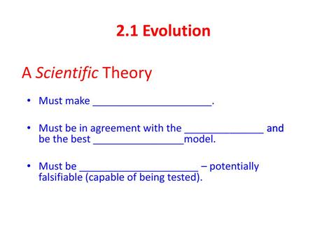 2.1 Evolution A Scientific Theory