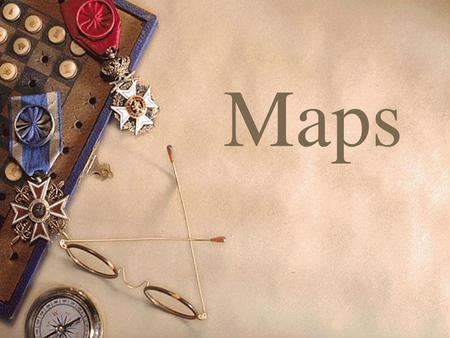 Maps.