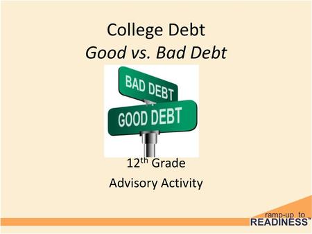 College Debt Good vs. Bad Debt