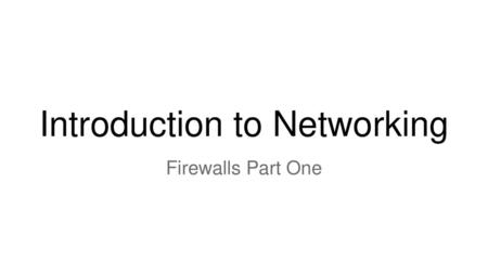 Introduction to Networking