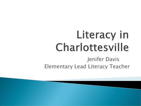 Literacy in Charlottesville