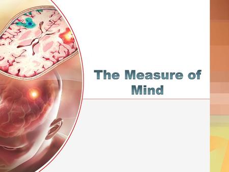 The Measure of Mind.