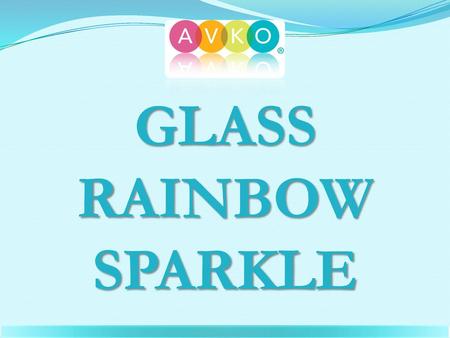 GLASS RAINBOW SPARKLE.