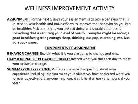 WELLNESS IMPROVEMENT ACTIVITY