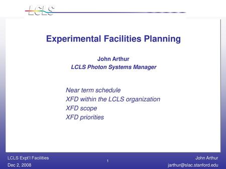 Experimental Facilities Planning