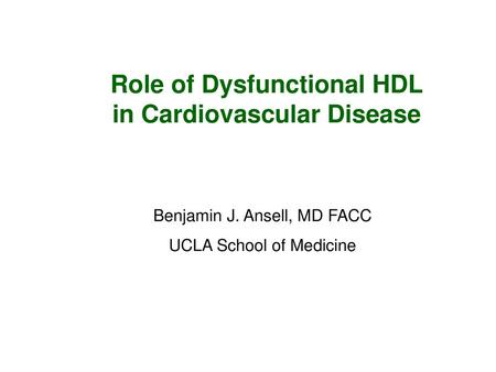 Role of Dysfunctional HDL in Cardiovascular Disease