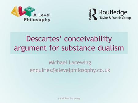 Descartes’ conceivability argument for substance dualism