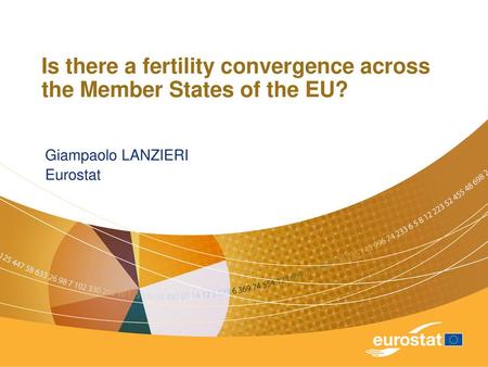 Is there a fertility convergence across the Member States of the EU?