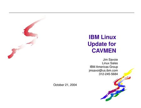 IBM Linux Update for CAVMEN