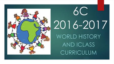 World History And iClass Curriculum