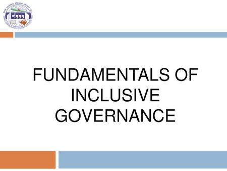 Fundamentals of Inclusive Governance