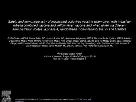 Safety and immunogenicity of inactivated poliovirus vaccine when given with measles– rubella combined vaccine and yellow fever vaccine and when given via.