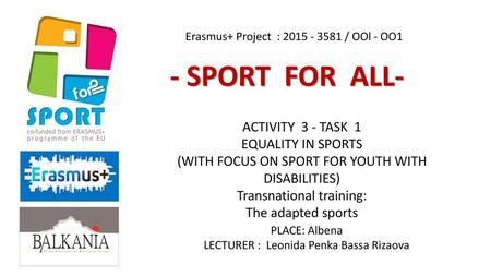 - SPORT FOR ALL- ACTIVITY 3 - TASK 1 EQUALITY IN SPORTS