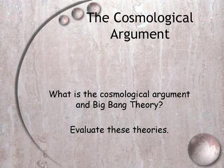 The Cosmological Argument