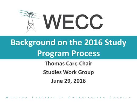 Background on the 2016 Study Program Process