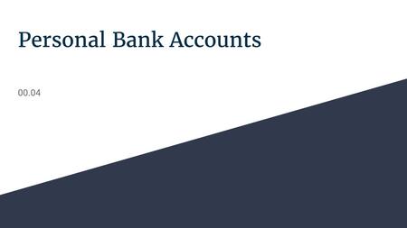 Personal Bank Accounts