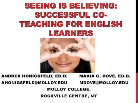 Seeing Is Believing: Successful Co-Teaching for English Learners