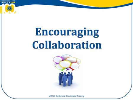 Encouraging Collaboration