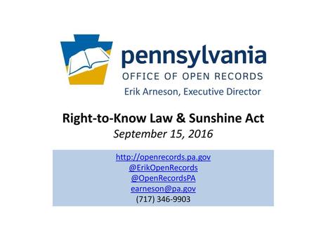 Right-to-Know Law & Sunshine Act September 15, 2016