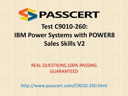 Test C : IBM Power Systems with POWER8 Sales Skills V2