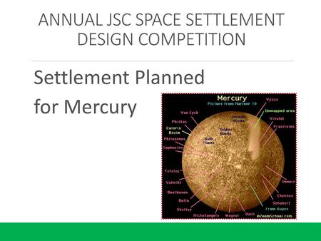 ANNUAL JSC SPACE SETTLEMENT DESIGN COMPETITION