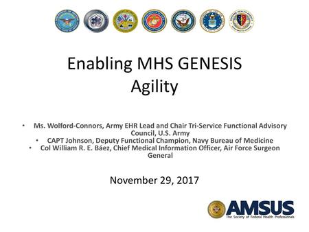 Enabling MHS GENESIS Agility