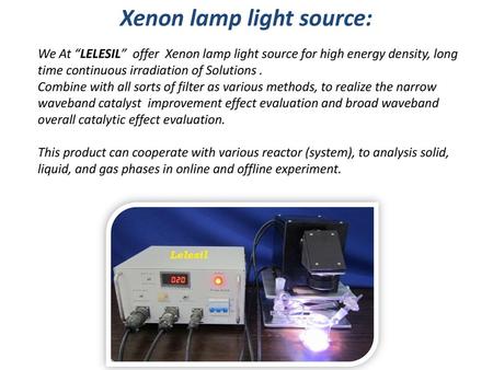 Xenon lamp light source: