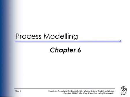 Process Modelling Chapter 6.