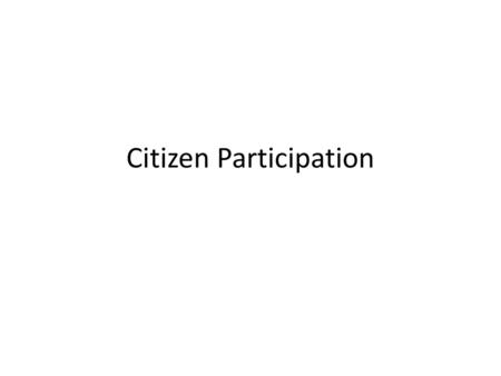 Citizen Participation