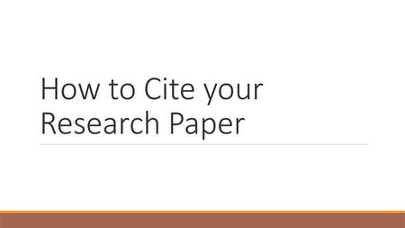 How to Cite your Research Paper