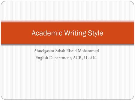 Academic Writing Style