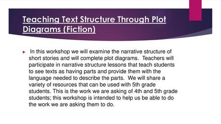 Teaching Text Structure Through Plot Diagrams (Fiction)