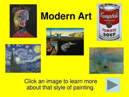 Click an image to learn more about that style of painting.