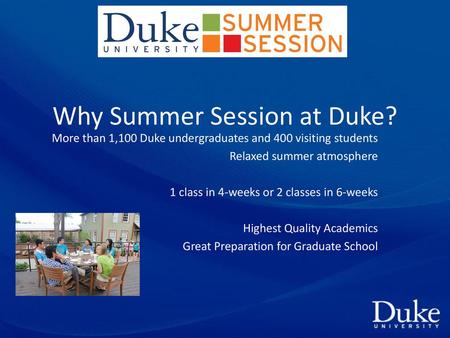 Why Summer Session at Duke?