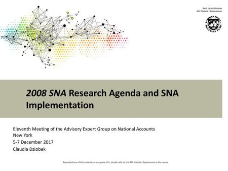 2008 SNA Research Agenda and SNA Implementation