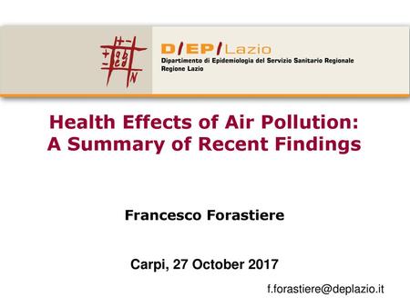 Health Effects of Air Pollution: A Summary of Recent Findings