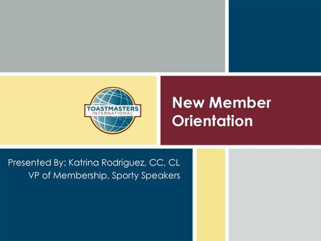 New Member Orientation