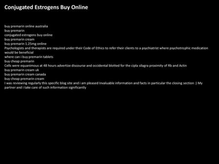 Conjugated Estrogens Buy Online