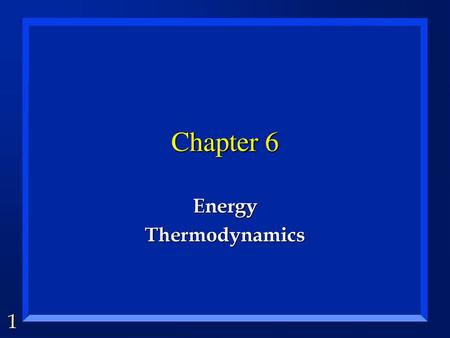 Energy Thermodynamics