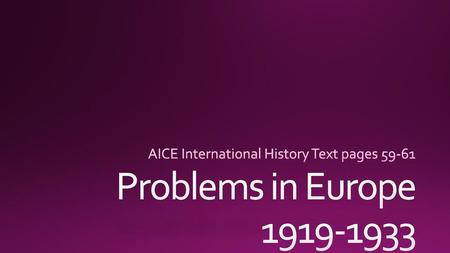 AICE International History Text pages 59-61