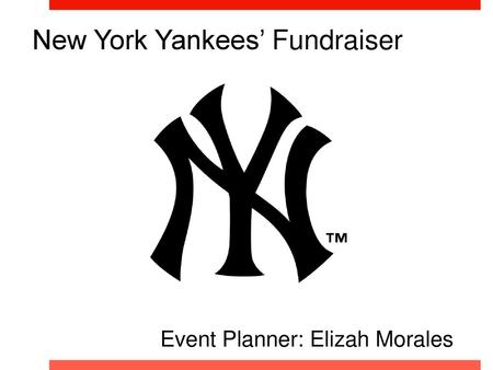 New York Yankees’ Fundraiser