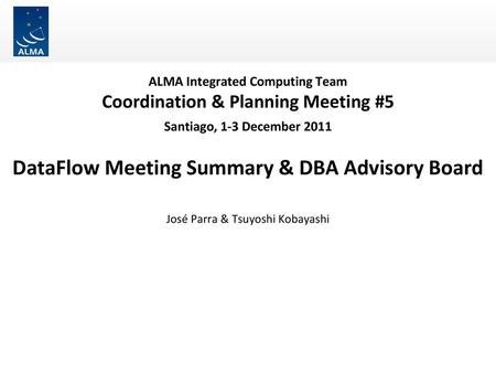 DataFlow Meeting Summary & DBA Advisory Board