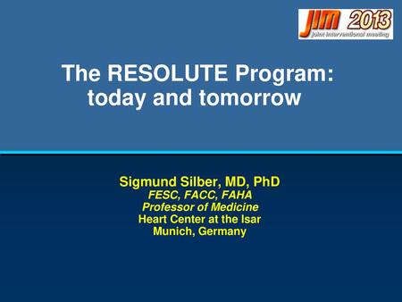 The RESOLUTE Program: today and tomorrow