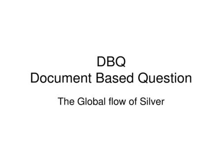 DBQ Document Based Question