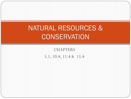 NATURAL RESOURCES & CONSERVATION