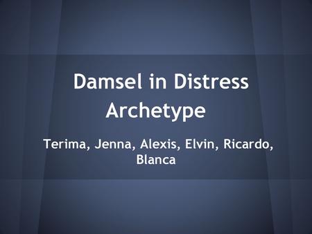 Damsel in Distress Archetype